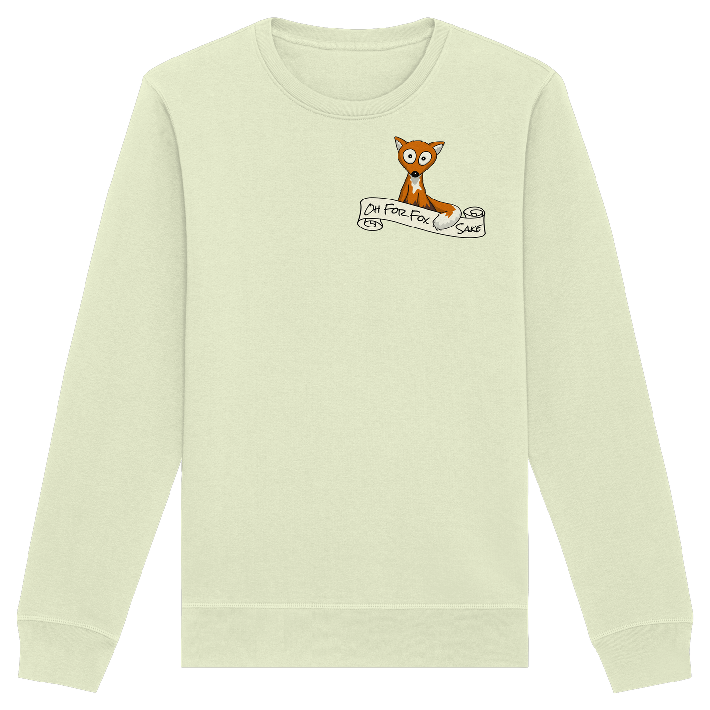 Oh For Fox Sake – Um Fuchses Willen - Organic Basic Unisex Sweatshirt