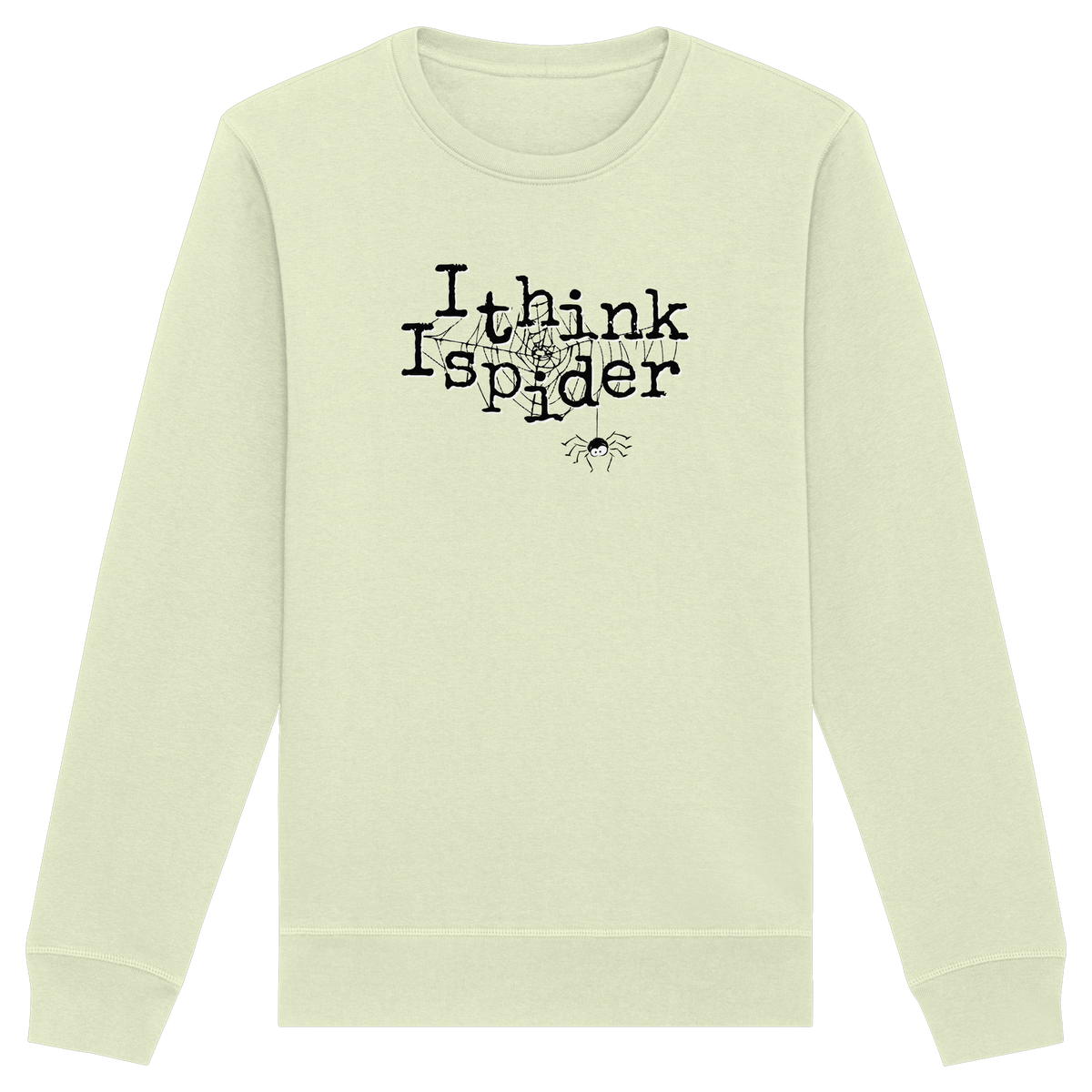 I think I spider - Spinne - Organic Basic Unisex Sweatshirt