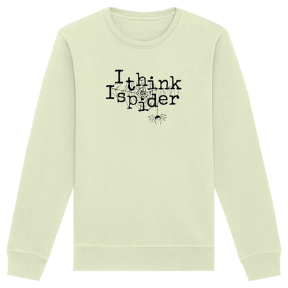 I think I spider - Spinne - Organic Basic Unisex Sweatshirt