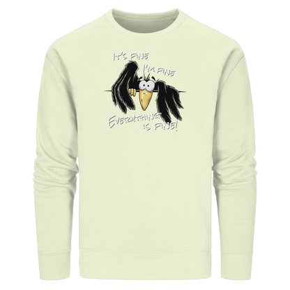 I’m Fine Rabe | Alles Gut Krähe - Organic Basic Unisex Sweatshirt