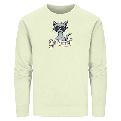 Stay Pawsitive Bleib lässig Hipster Katze - Organic Basic Unisex Sweatshirt