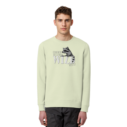 Bisschen wild heute! Waschbär - Organic Basic Unisex Sweatshirt