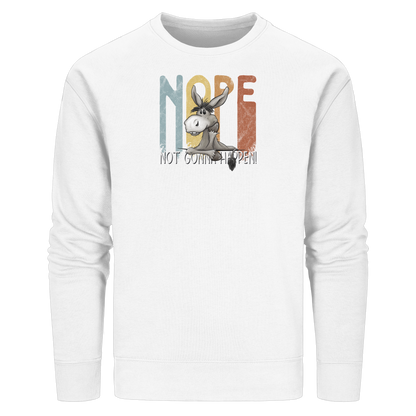 Nope | bockiger Esel - Organic Basic Unisex Sweatshirt