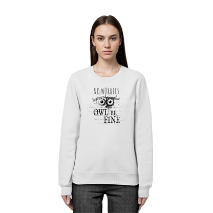 Owl Be Fine Street Art Eule - Organic Basic Unisex Sweatshirt