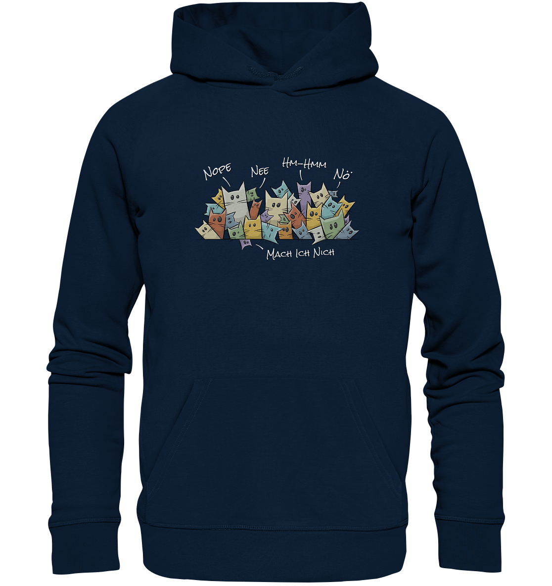 Nope, Nee, Nö Katzen - Organic Hoodie
