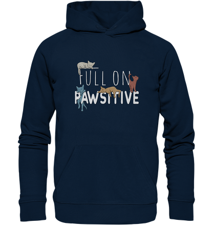 Full On Pawsitive! Gechillte Katzen - Organic Hoodie