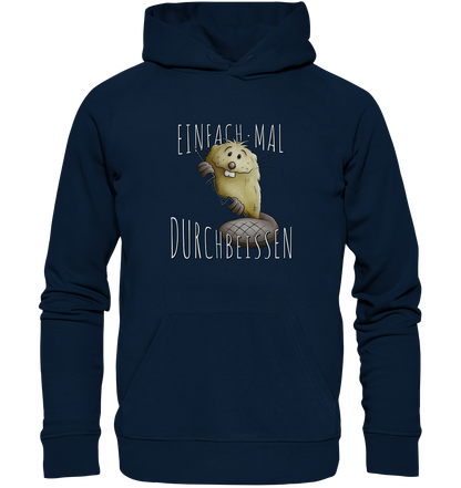 Einfach mal Durchbeissen Biber - Organic Hoodie