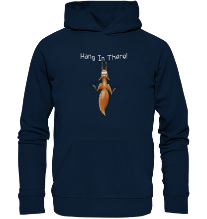 Hang In There | Lässiges Eichhörnchen - Organic Hoodie