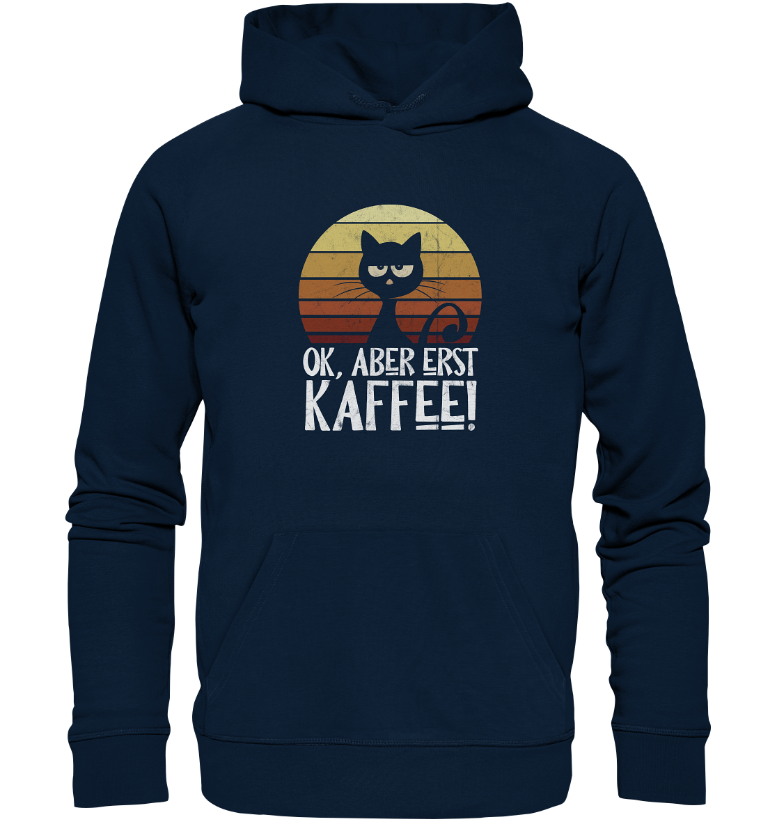 Ok, aber erst Kaffee | launische Katze - Organic Hoodie