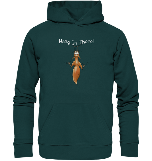 Hang In There | Lässiges Eichhörnchen - Organic Hoodie