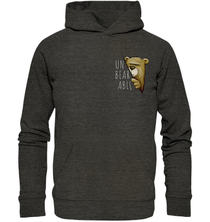 Unbearable – Unerträglich Bär - Organic Hoodie