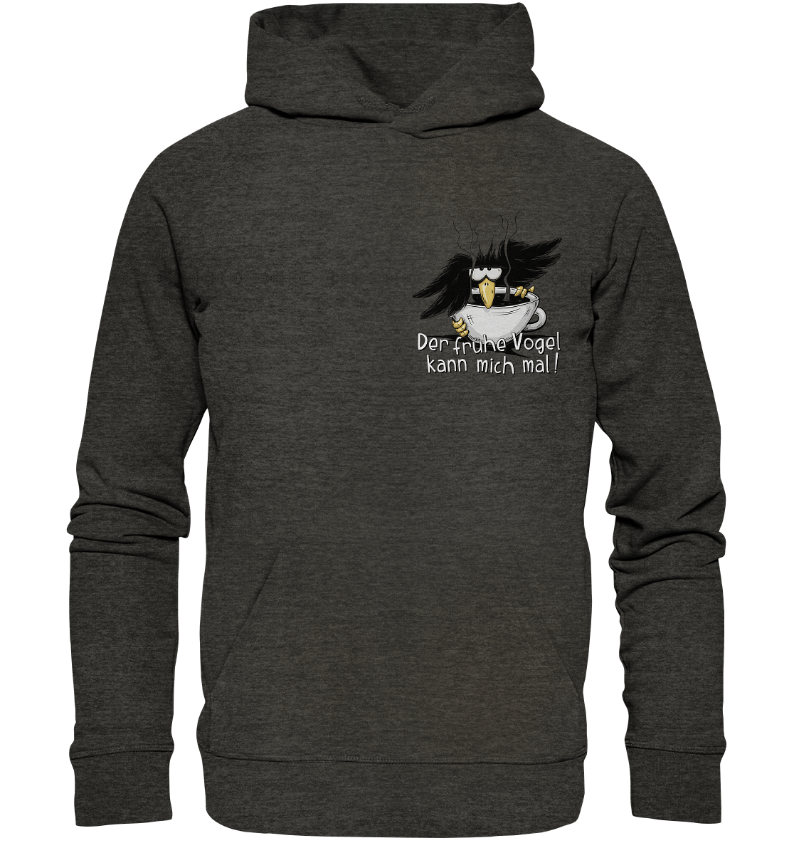 Der frühe Vogel kann mich mal | Kaffee Rabe - Organic Hoodie
