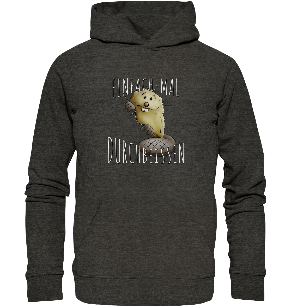 Einfach mal Durchbeissen Biber - Organic Hoodie