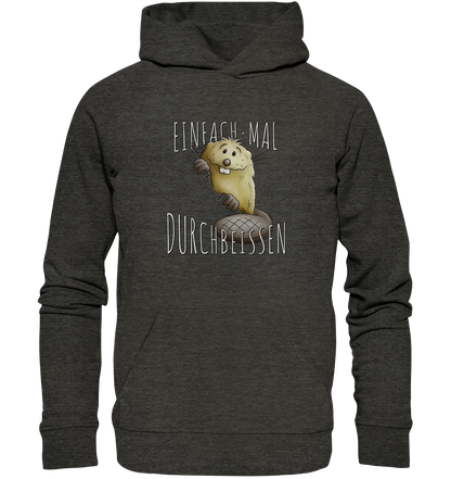 Einfach mal Durchbeissen Biber - Organic Hoodie