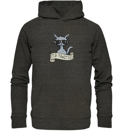 Stay Pawsitive Bleib lässig Hipster Katze - Organic Hoodie