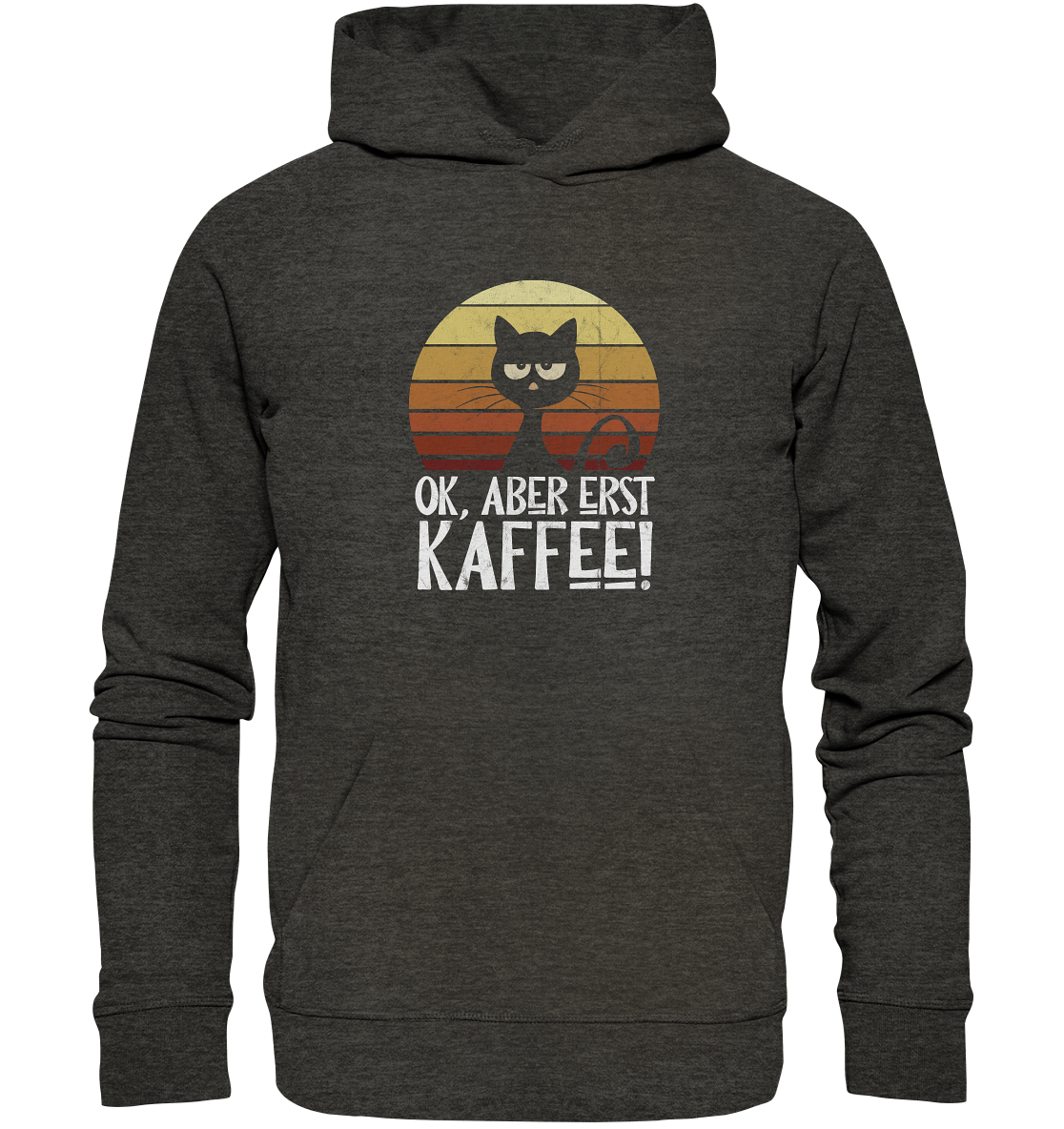 Ok, aber erst Kaffee | launische Katze - Organic Hoodie