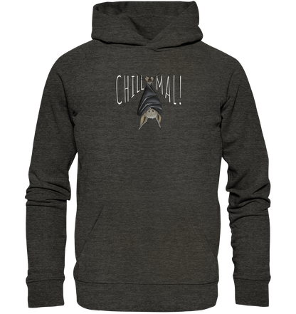 Chill Mal gemütliche Fledermaus - Organic Hoodie