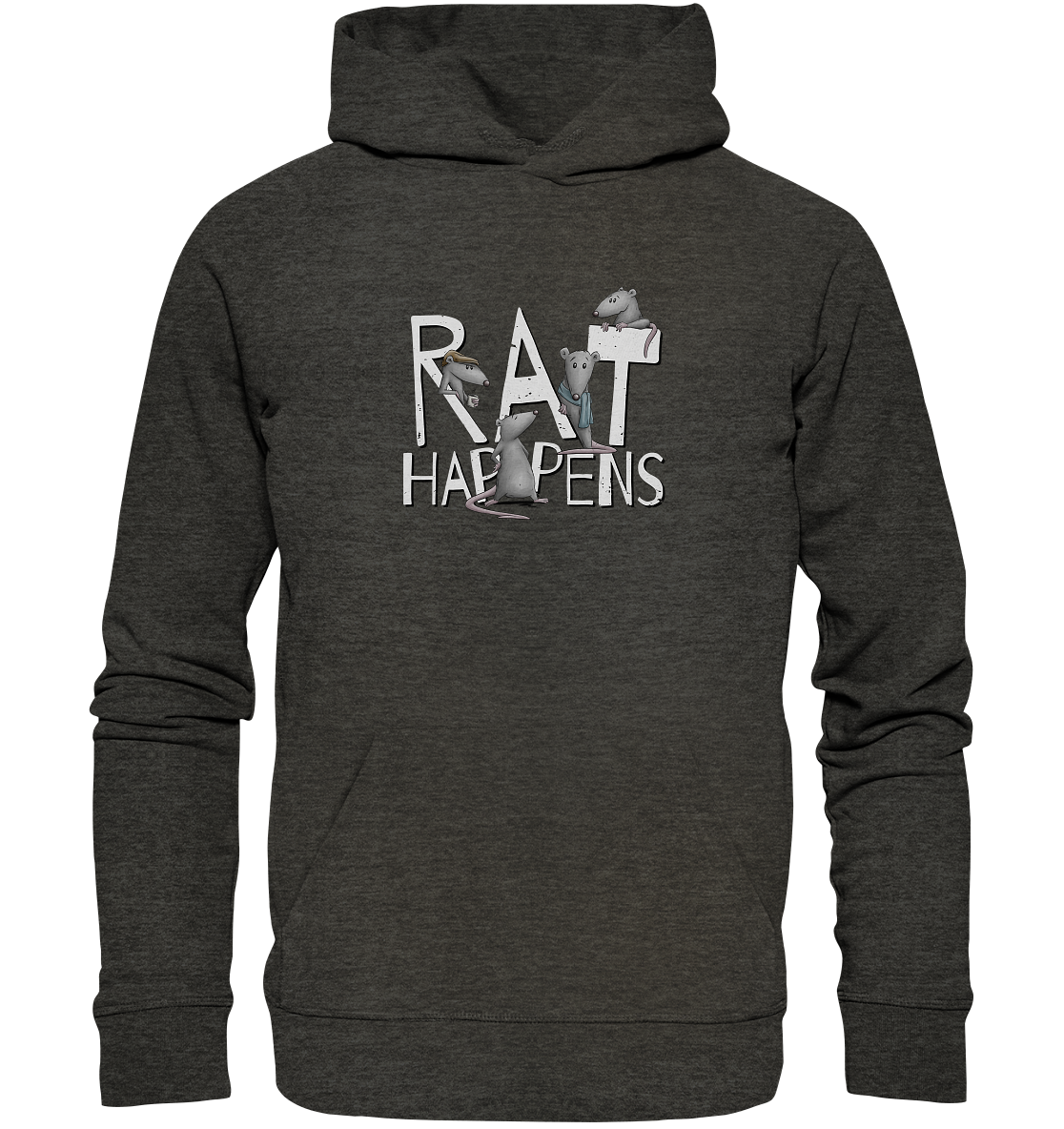 Rat Happens Ratten - Organic Hoodie