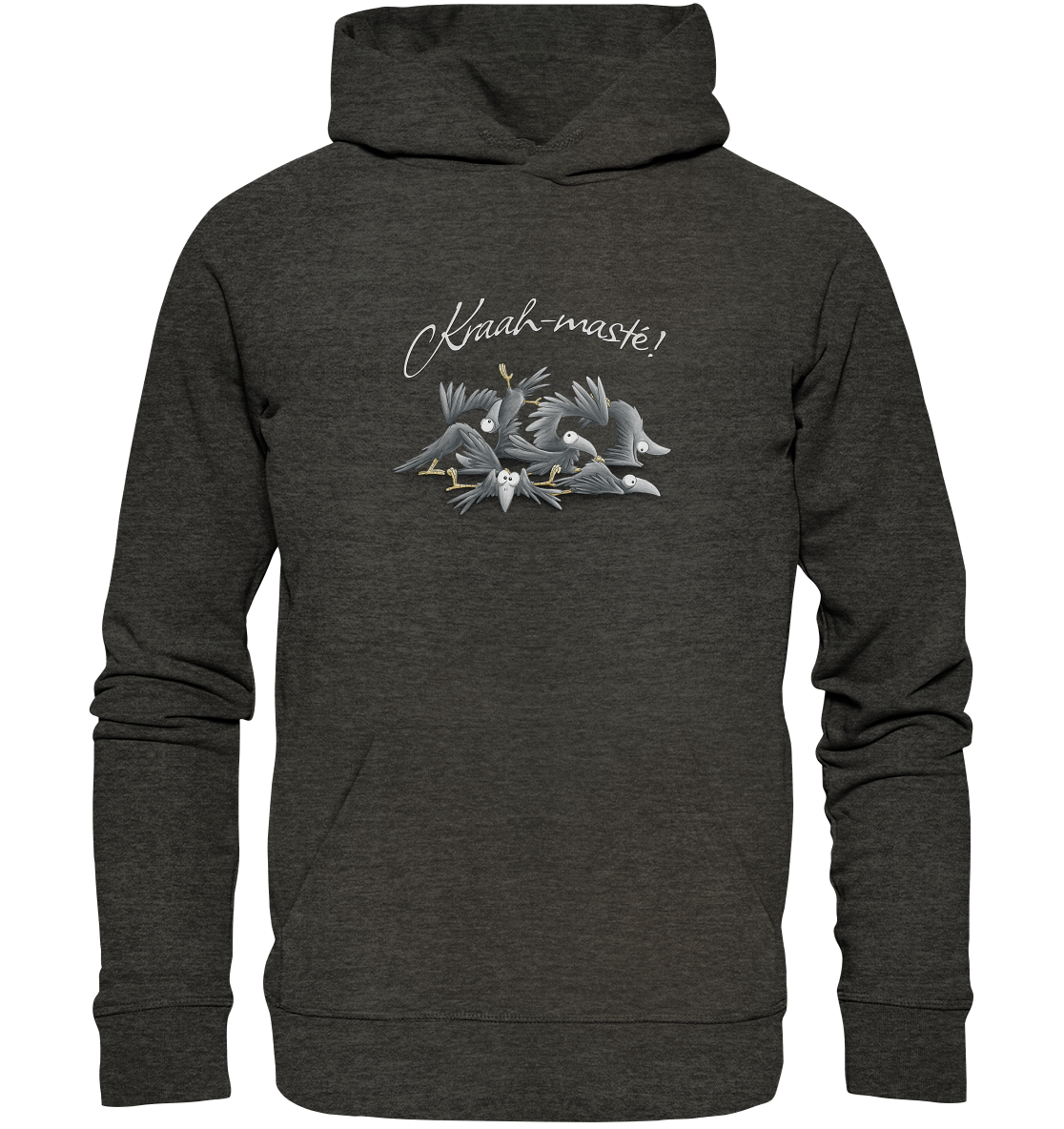 Kraah-masté! Yoga Raben Krähen - Organic Hoodie