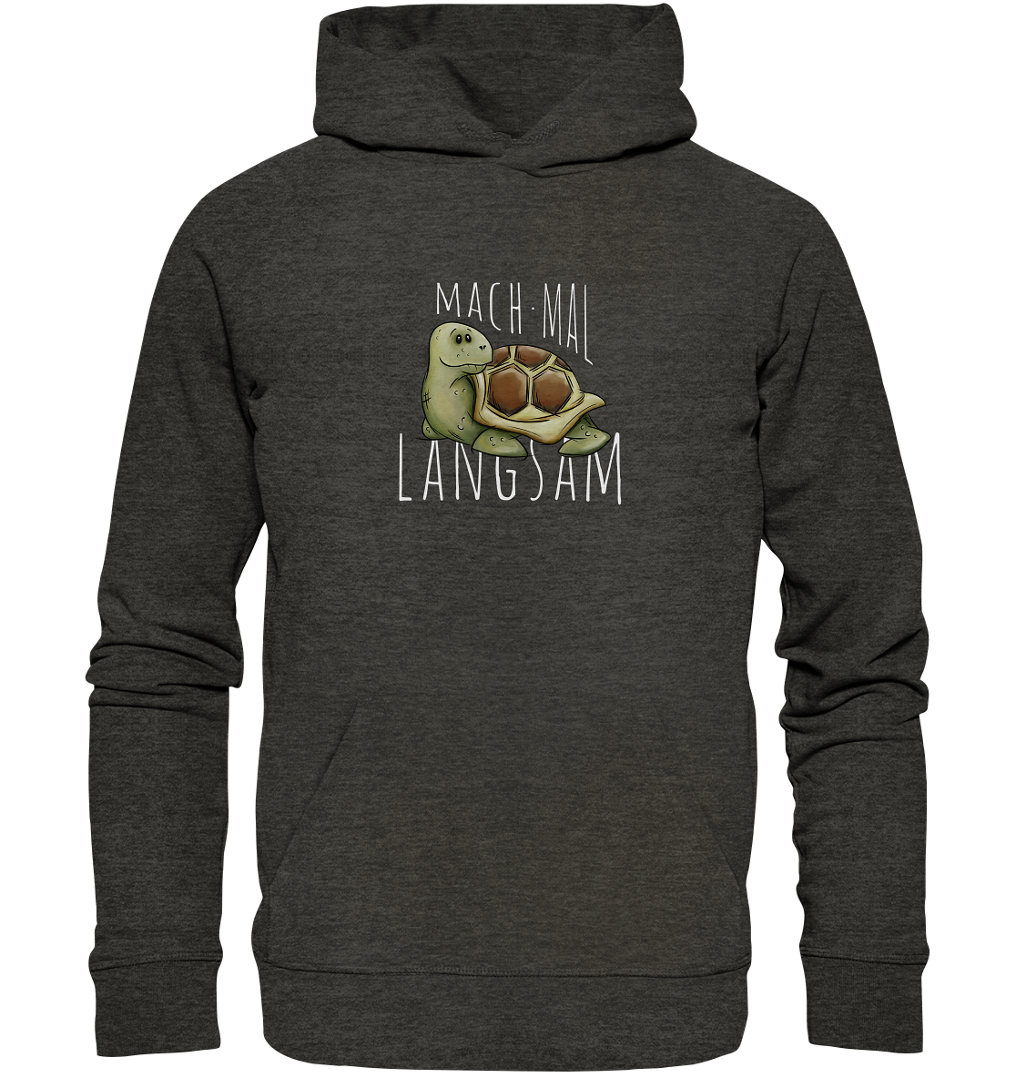 Mach mal langsam Schildkröte - Organic Hoodie