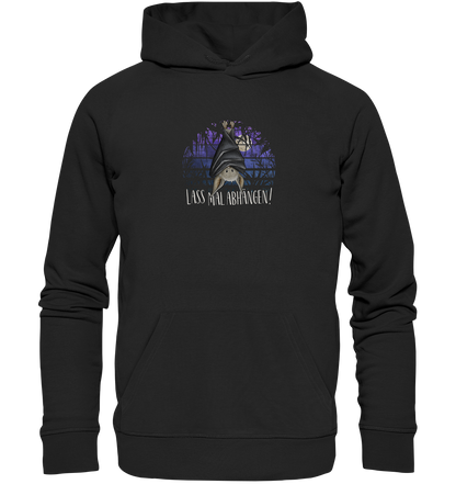 Lass mal abhängen Fledermaus - Organic Hoodie