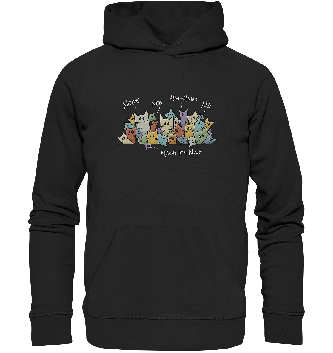 Nope, Nee, Nö Katzen - Organic Hoodie