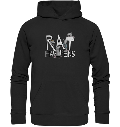 Rat Happens Ratten - Organic Hoodie