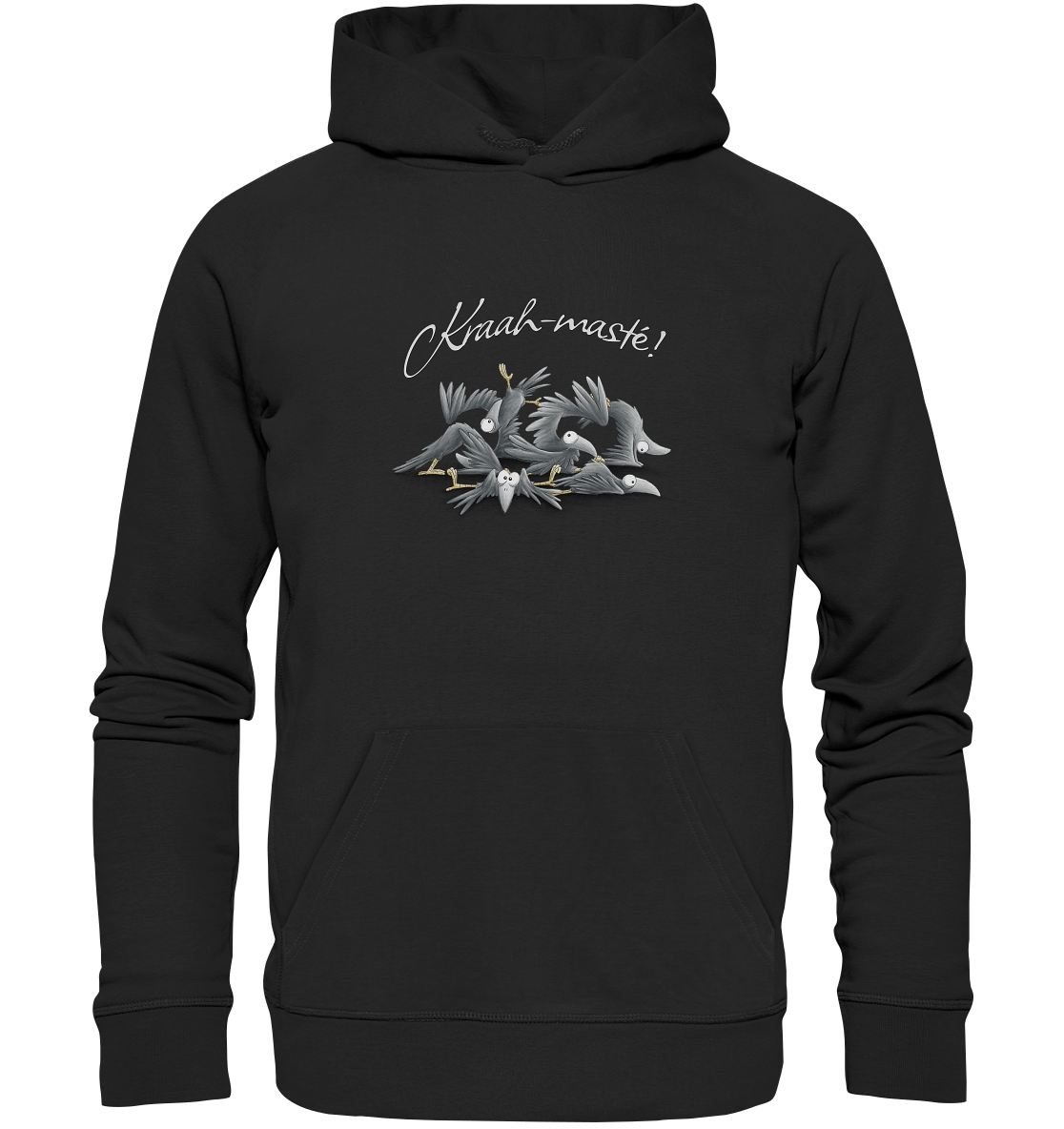 Kraah-masté! Yoga Raben Krähen - Organic Hoodie
