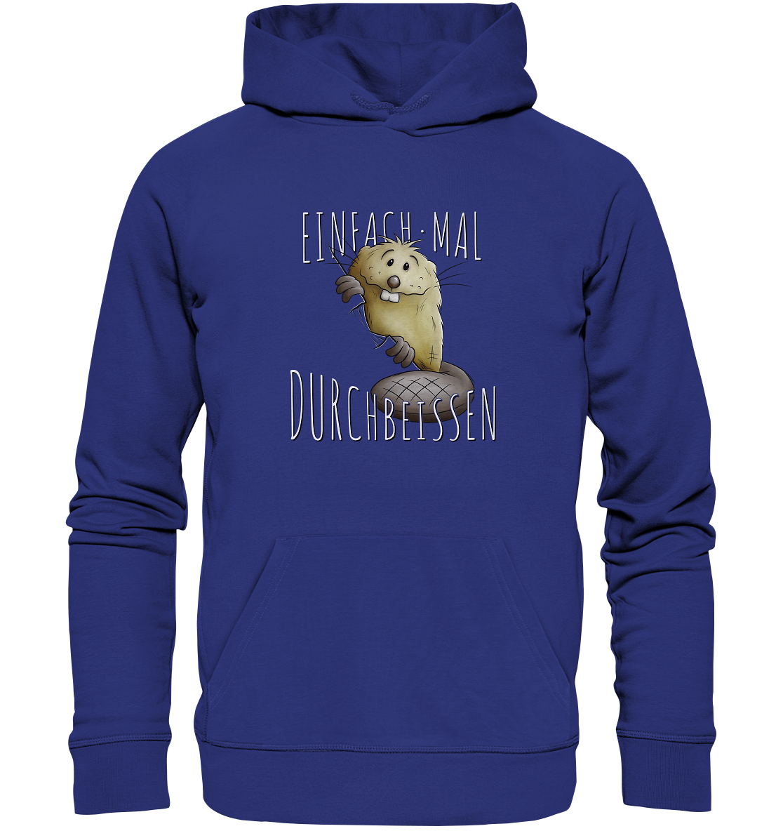 Einfach mal Durchbeissen Biber - Organic Hoodie