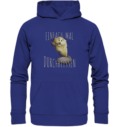 Einfach mal Durchbeissen Biber - Organic Hoodie
