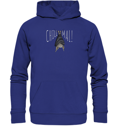 Chill Mal gemütliche Fledermaus - Organic Hoodie