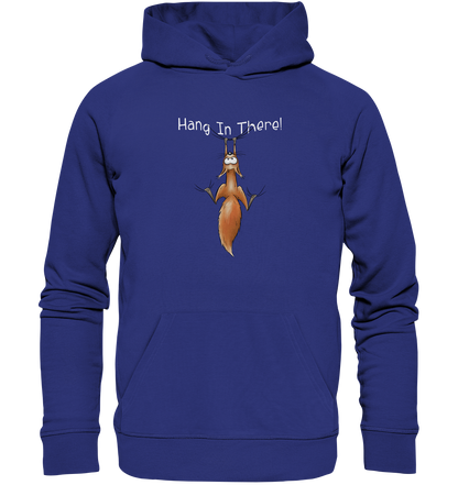 Hang In There | Lässiges Eichhörnchen - Organic Hoodie