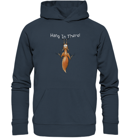 Hang In There | Lässiges Eichhörnchen - Organic Hoodie
