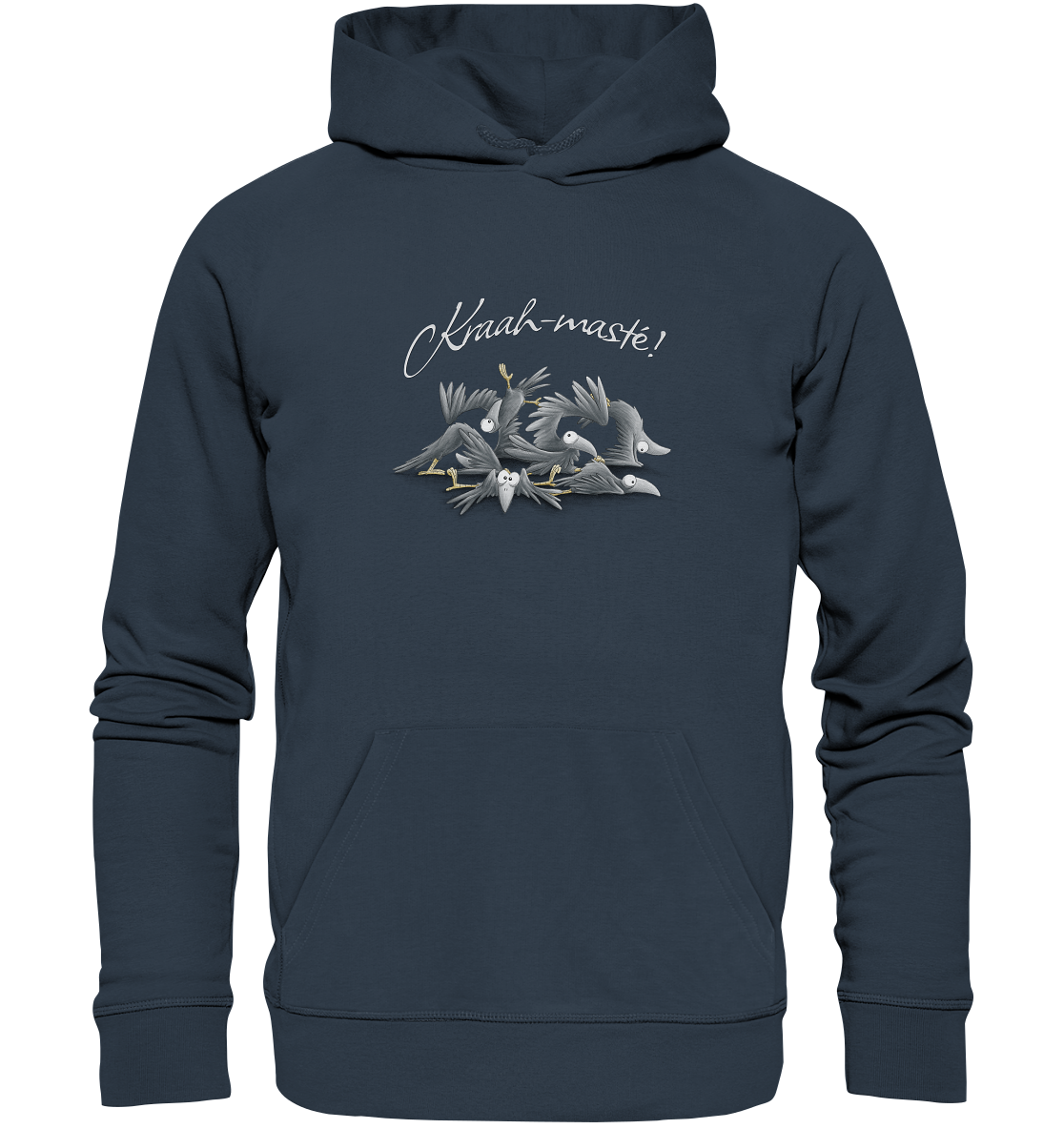 Kraah-masté! Yoga Raben Krähen - Organic Hoodie