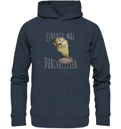 Einfach mal Durchbeissen Biber - Organic Hoodie