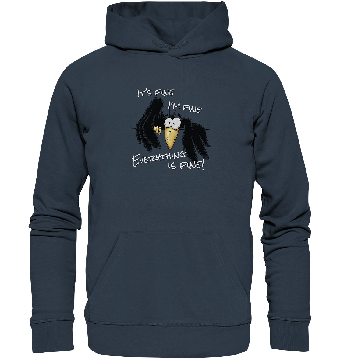 I’m Fine Rabe | Alles Gut Krähe - Organic Hoodie