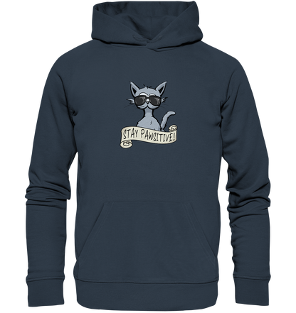 Stay Pawsitive Bleib lässig Hipster Katze - Organic Hoodie