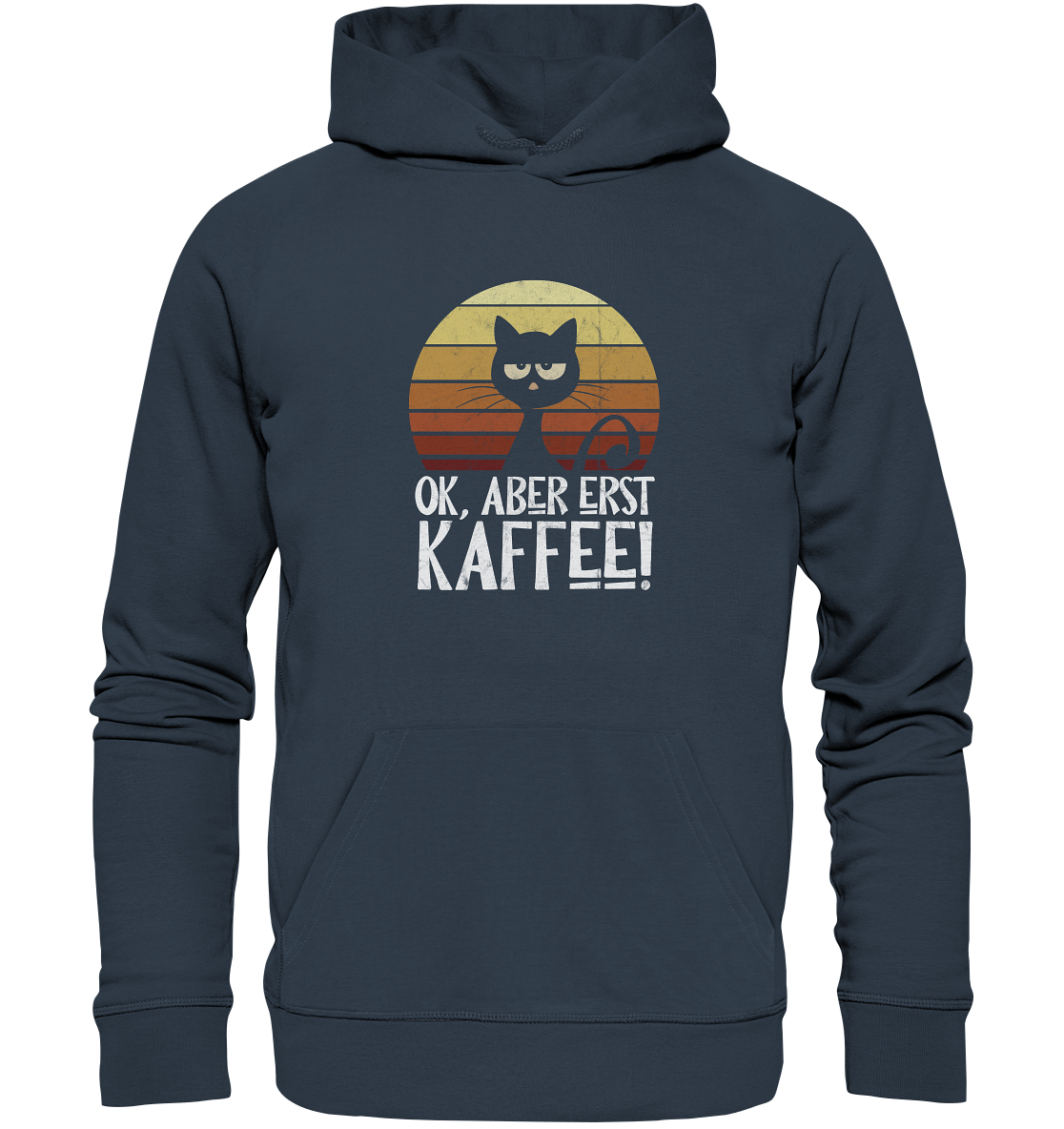 Ok, aber erst Kaffee | launische Katze - Organic Hoodie