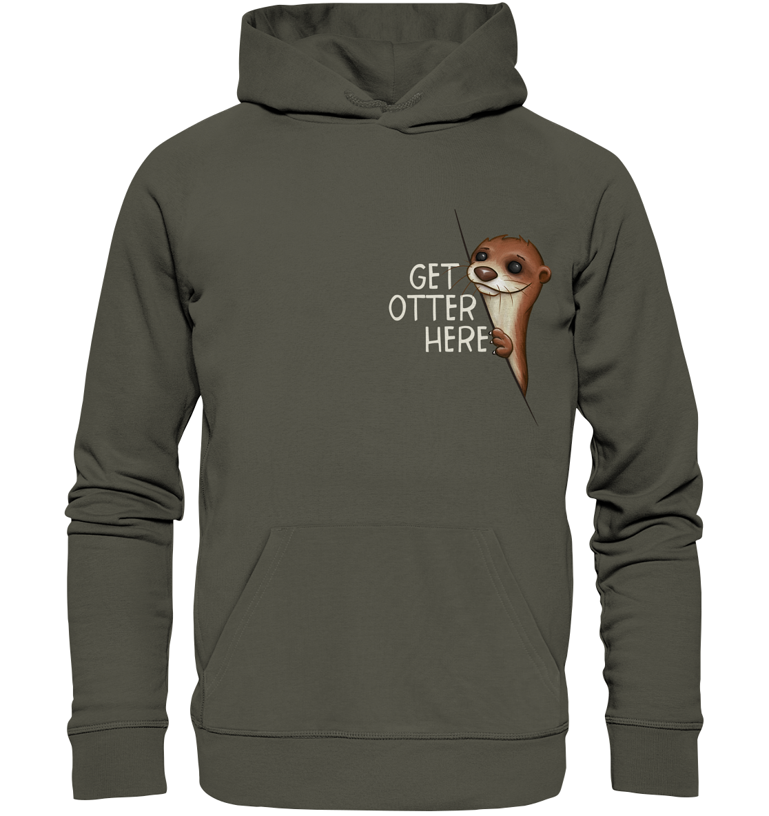 Get Otter Here | Lustiger Otter Kalauer - Organic Hoodie