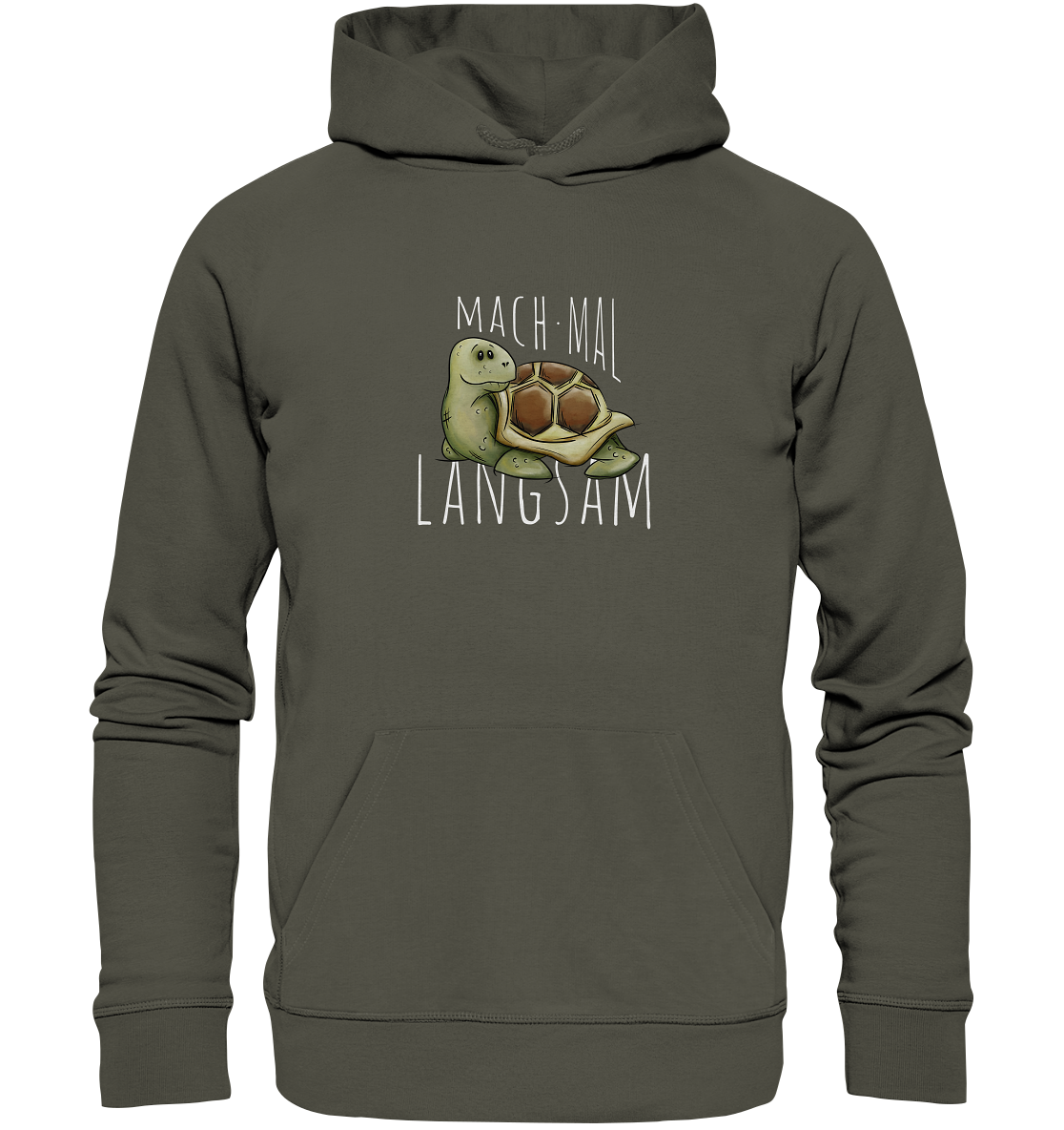 Mach mal langsam Schildkröte - Organic Hoodie