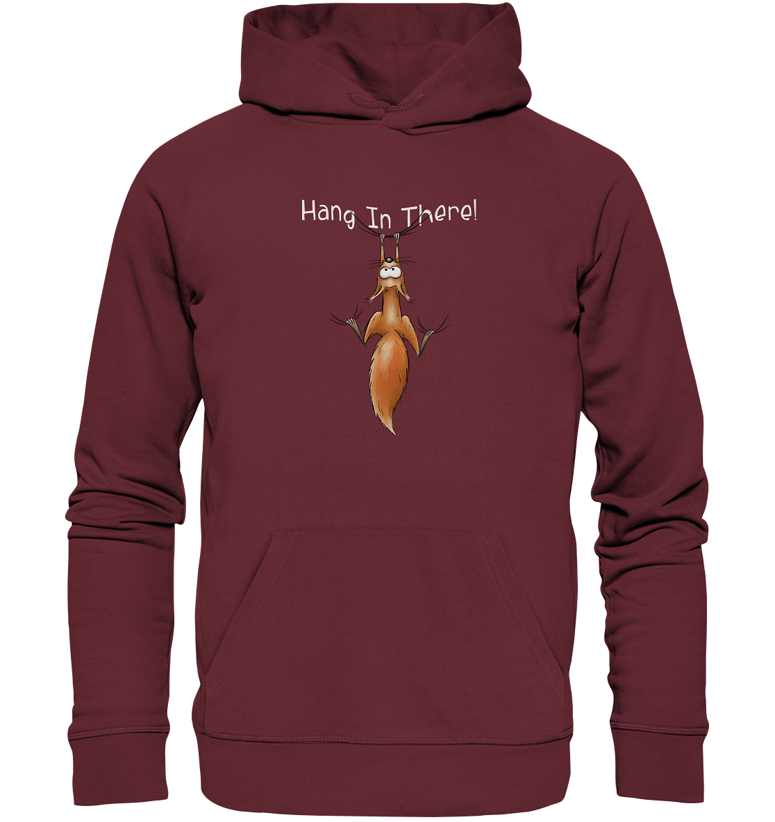 Hang In There | Lässiges Eichhörnchen - Organic Hoodie