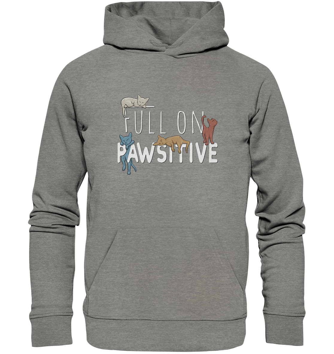 Full On Pawsitive! Gechillte Katzen - Organic Hoodie