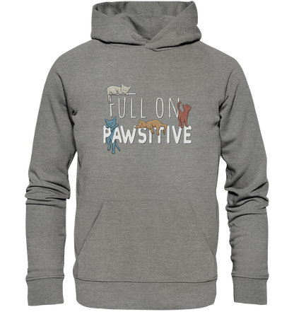 Full On Pawsitive! Gechillte Katzen - Organic Hoodie