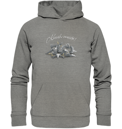 Kraah-masté! Yoga Raben Krähen - Organic Hoodie
