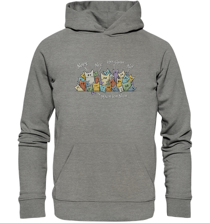 Nope, Nee, Nö Katzen - Organic Hoodie