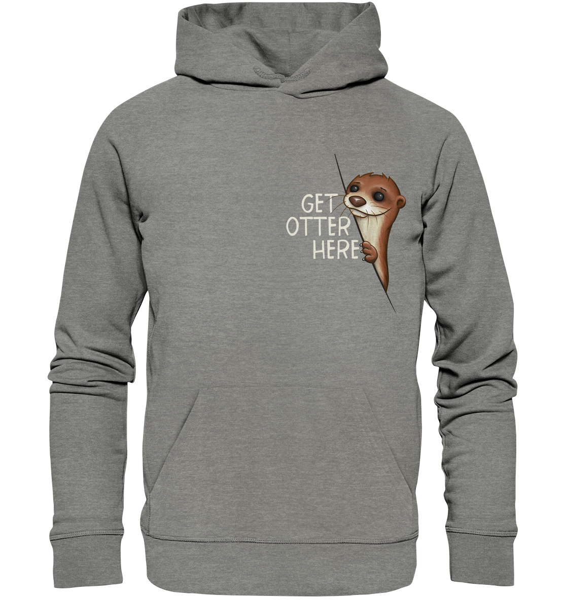 Get Otter Here | Lustiger Otter Kalauer - Organic Hoodie