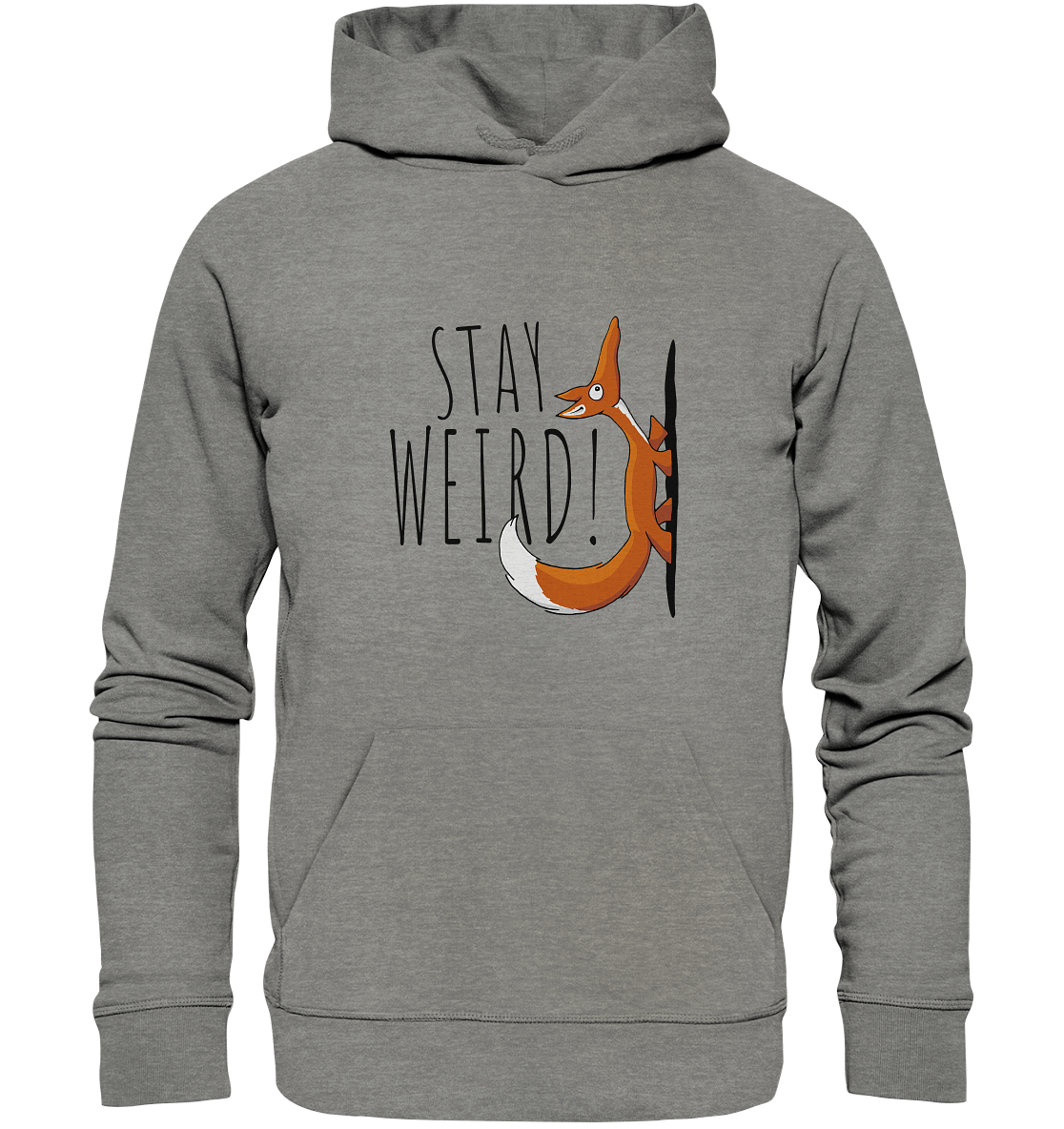 Stay Weird! Schräger Fuchs - Organic Hoodie