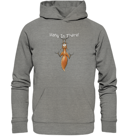 Hang In There | Lässiges Eichhörnchen - Organic Hoodie