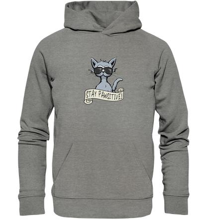 Stay Pawsitive Bleib lässig Hipster Katze - Organic Hoodie
