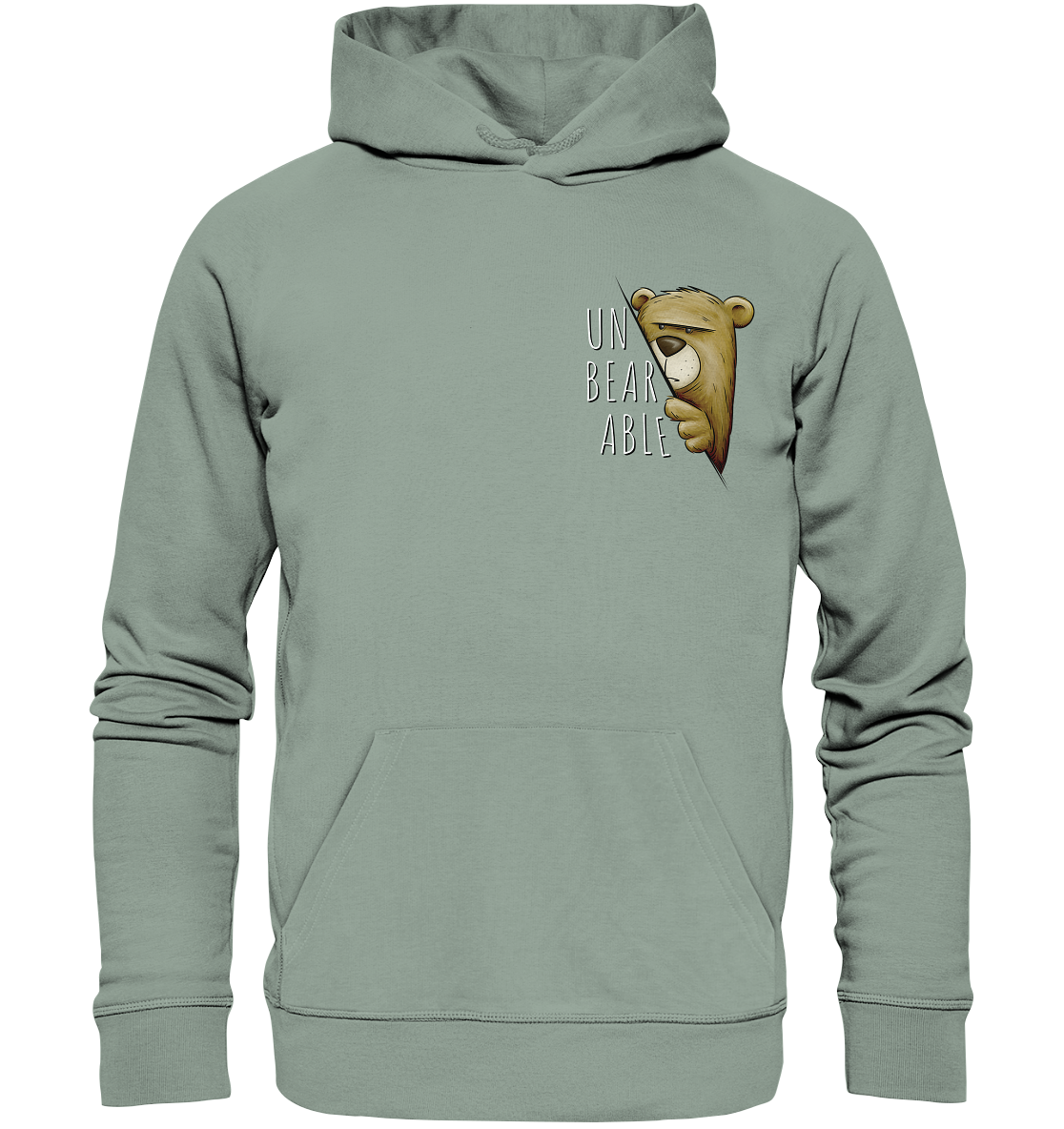 Unbearable – Unerträglich Bär - Organic Hoodie